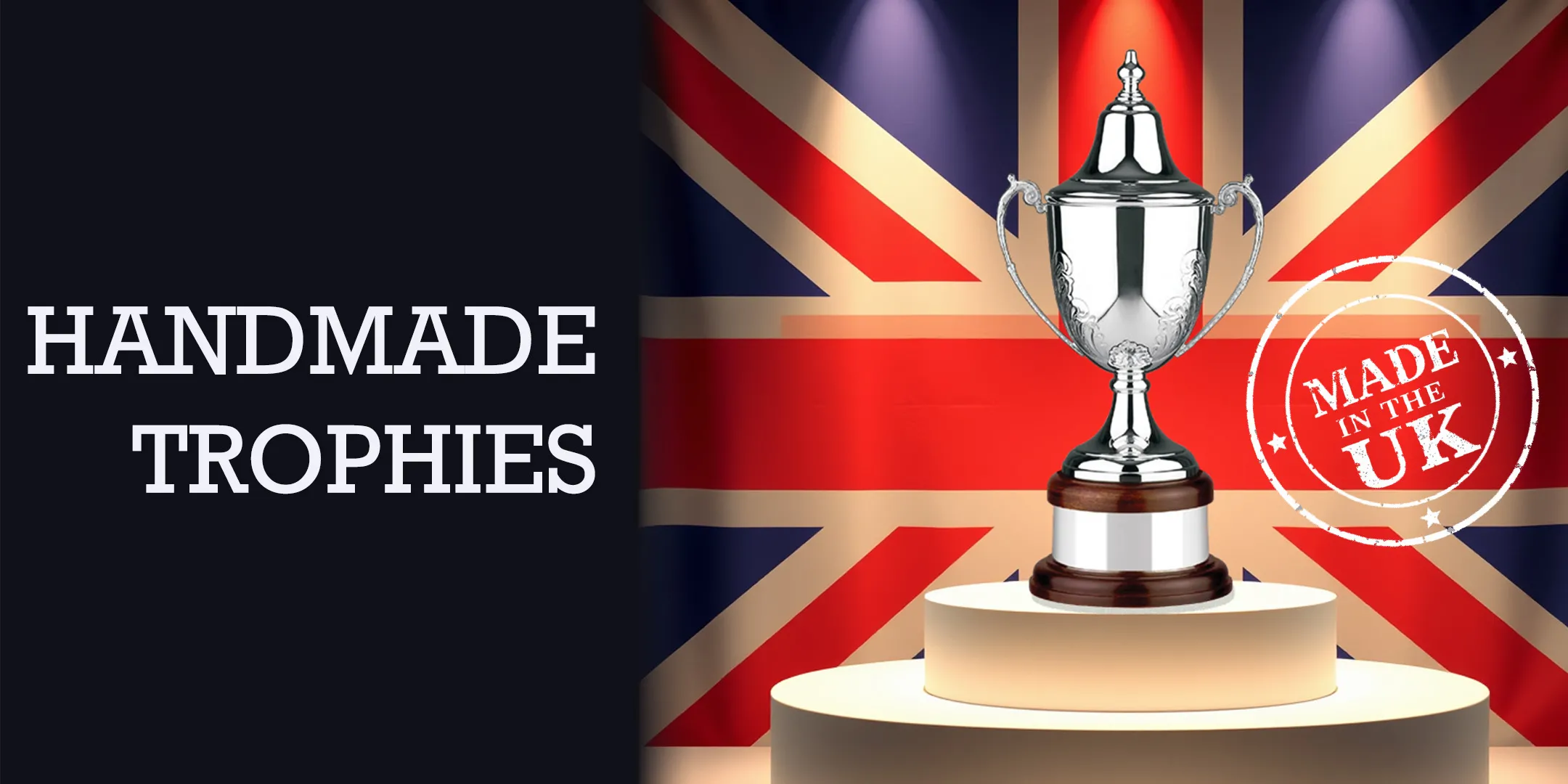Trophies- made in the UK